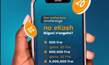 Digital payment services users increase 166% after eKash roll out in Rwanda